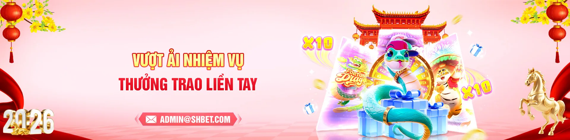 Vượt ải nhiệm vụ trao thưởng liền tay 2026