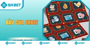 Bầu cua SHbet