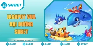 Jackpot vua đại dương SHbet