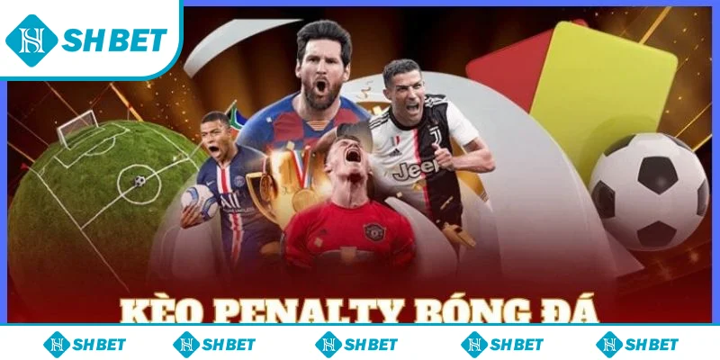 Kinh nghiệm soi kèo penalty chính xác cao cho bet thủ