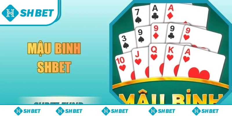 Mậu binh SHbet
