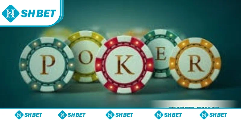 Luật chơi poker SHbet